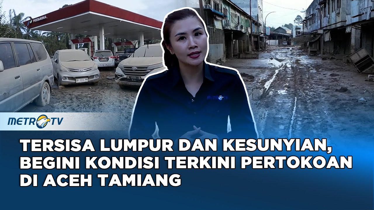 Ketika Banjir Bandang Merenggut Denyut Usaha di Aceh Tamiang  #KONTROVERSI
