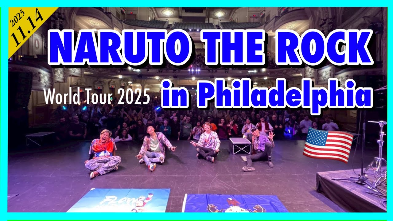 FLOW WORLD TOUR 2025 &ldquo;NARUTO THE ROCK&rdquo; in Philadelphia