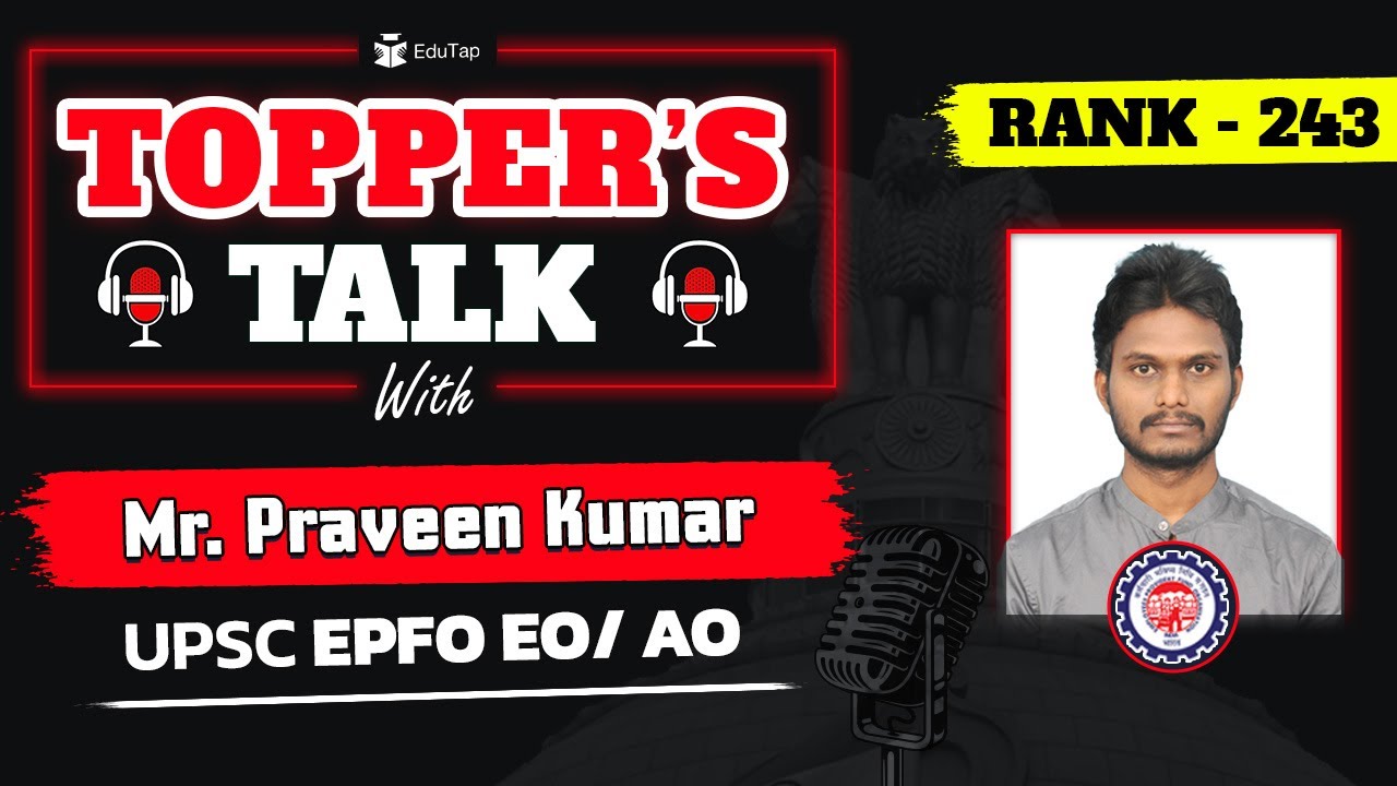 UPSC EO AO Topper Interview | EPFO EO AO Preparation Strategy| How To Crack UPSC EPFO EO AO | EduTap