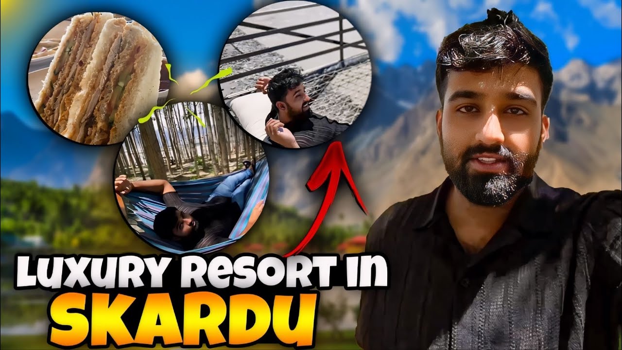 Luxury resort in skardu | vlog in Pakistan | Zain Andhera