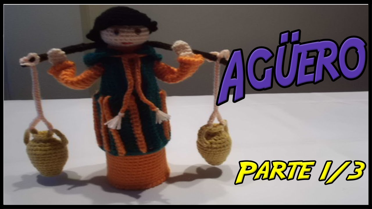Belén: Aguero de crochet Parte 1/3