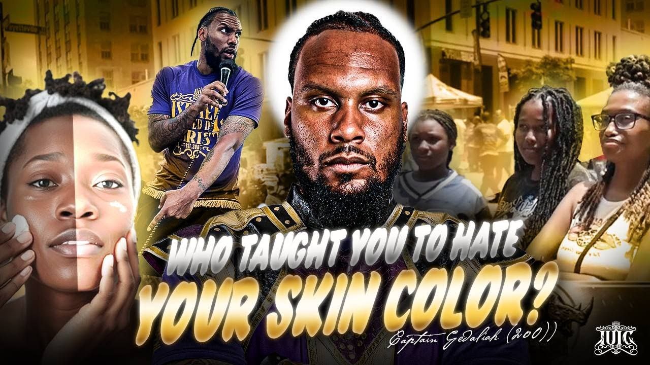 Who Taught You To Hate Your Skin Color?