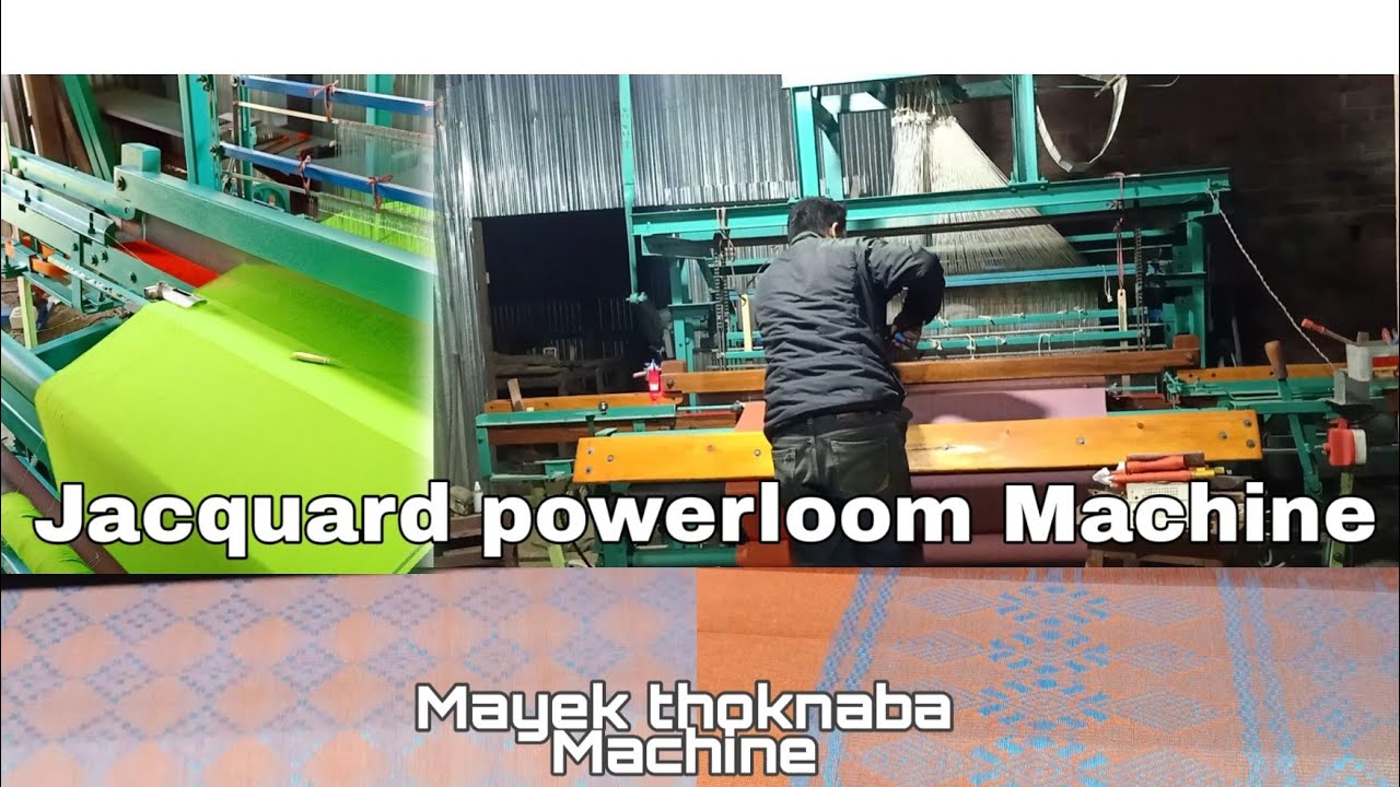 Jacquard Machine- First invention of Manipur