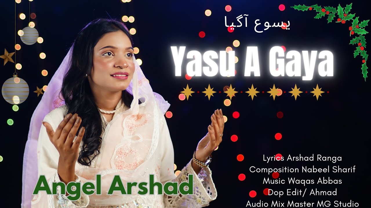 Yasu A Gaya // New Christmas song 2024 // by  Angel arshad // office video