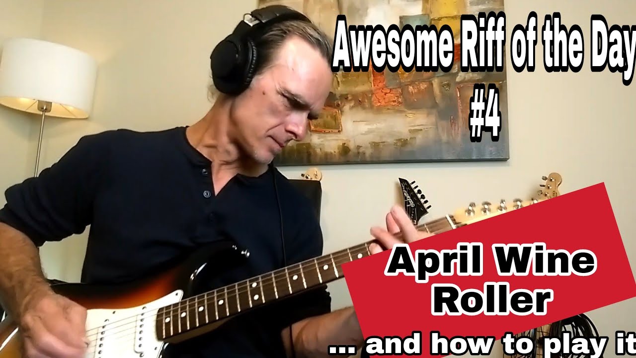 Roller - April Wine. Awesome Riff of the day #4 and how to play it