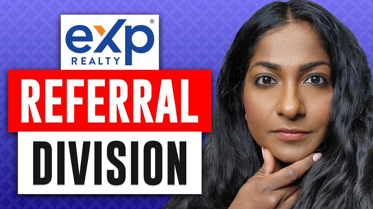 eXp Realty Referral Division eXplained - Become a Referral Agent & Your Active License on Hold
