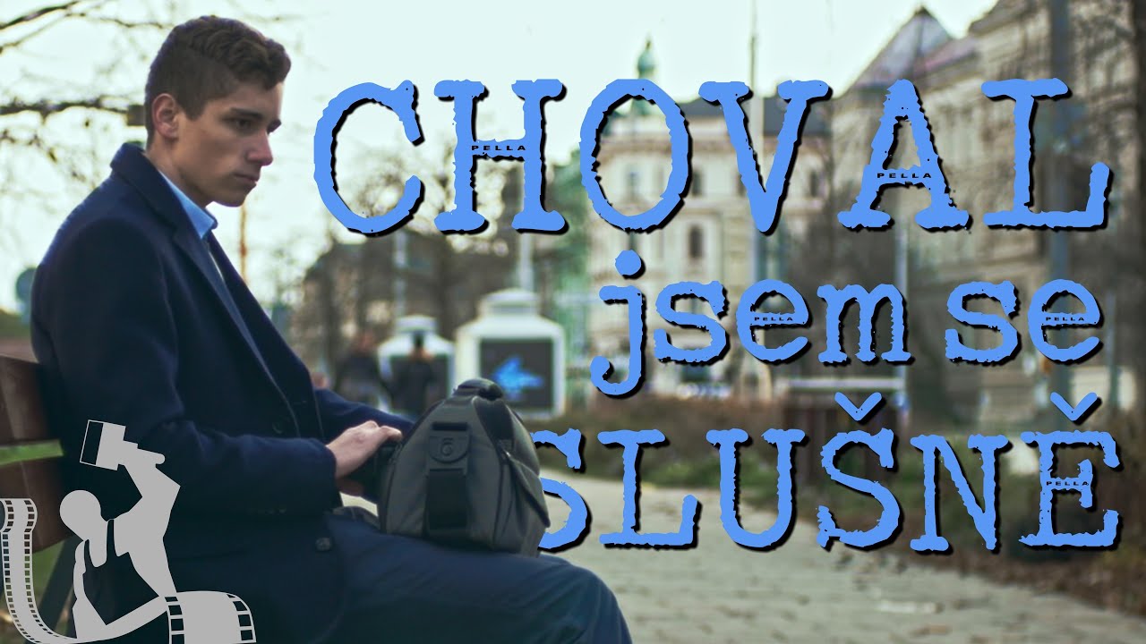 Choval jsem se slušně | Krátký film