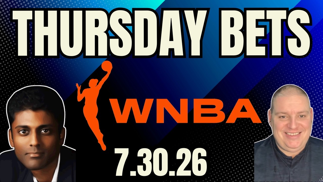Thursday WNBA Picks - 7/30/26 l Craig Trapp & Indian Cowboy WNBA Betting Picks & Predictions
