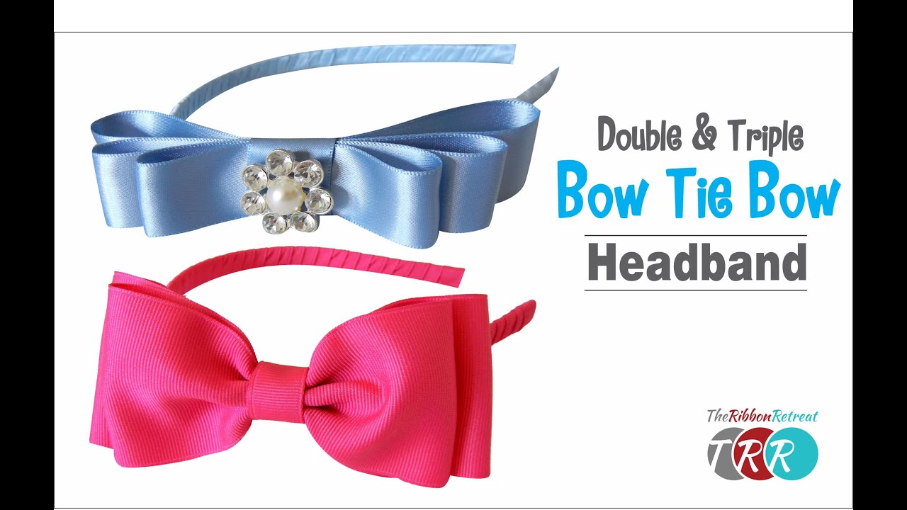 How to Make a Double and Triple Bow Tie Headband - TheRibbonRetreat.com