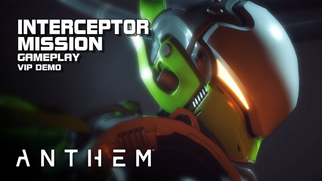 Anthem - Interceptor - Mission Mode Gameplay - Vip Demo - B2P - PC - EN
