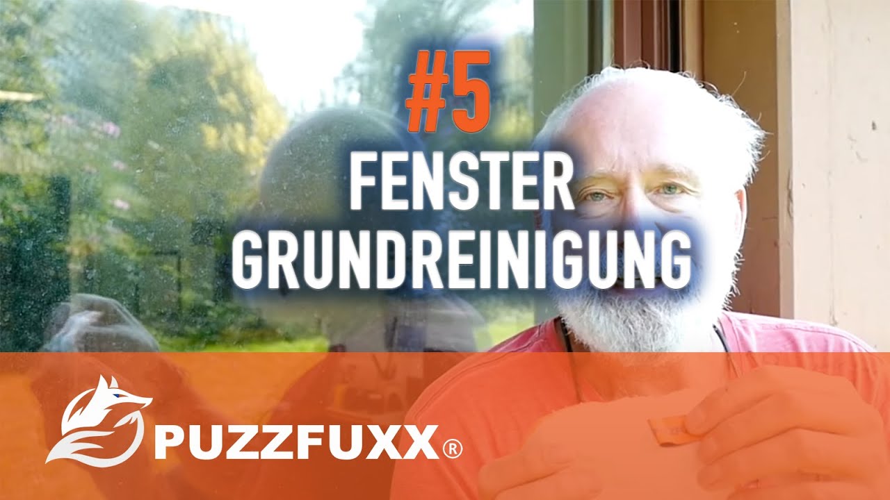 #5 Fenster-Grundreinigung mit dem PUZZFUXX