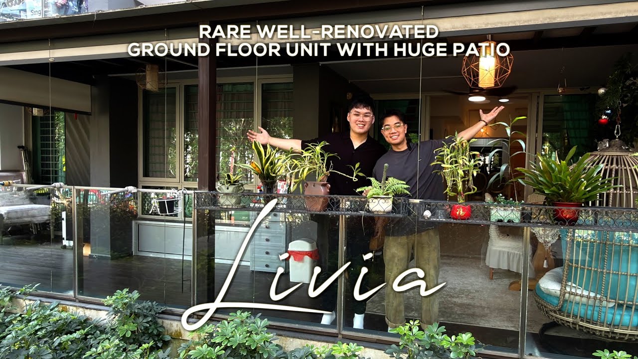 WELL-RENOVATED GROUND FLOOR UNIT WITH HUGE PATIO - LIVIA (GERALD / LEE YONG) SINGAPORE PROPERTY