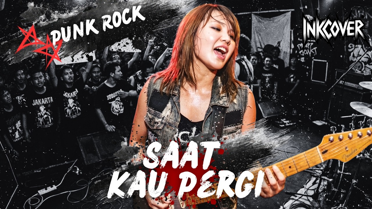 Saat Kau Pergi - Vagetoz | Lagu Indonesia Punk Rock Girl Cover🤘🔥