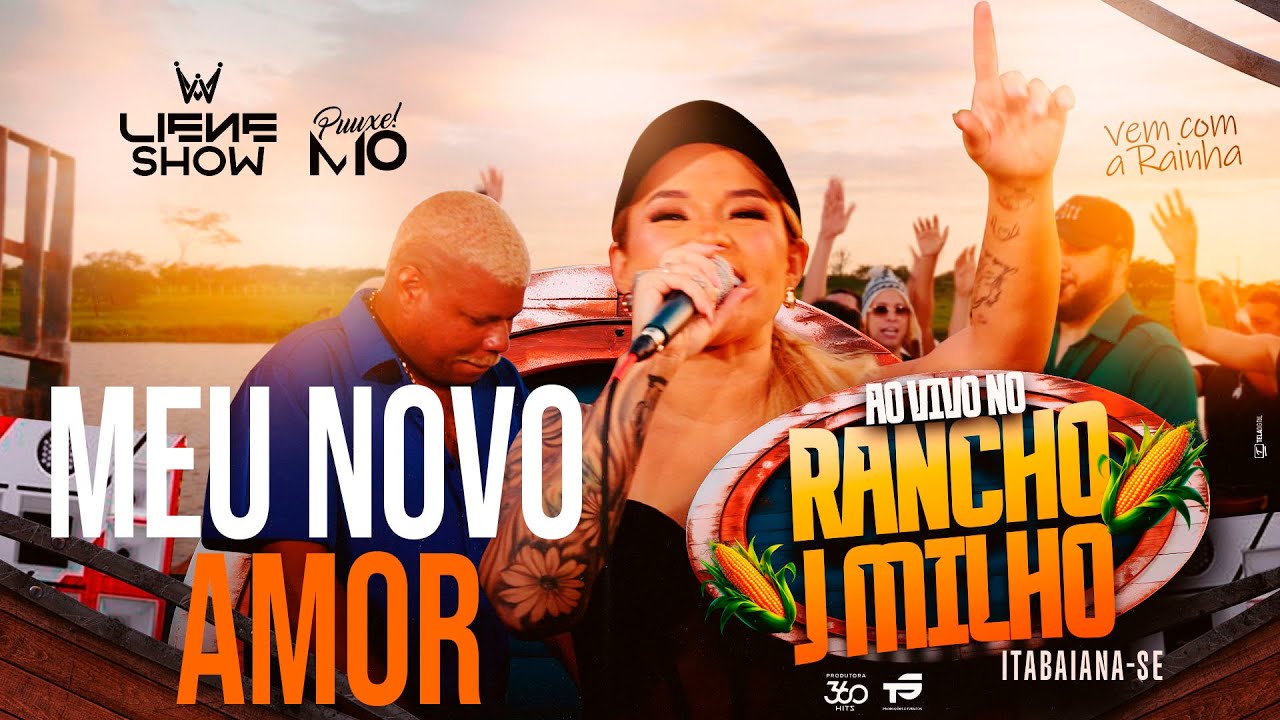 LIENE SHOW e M10 - MEU NOVO AMOR - Ao Vivo no Rancho JMilho