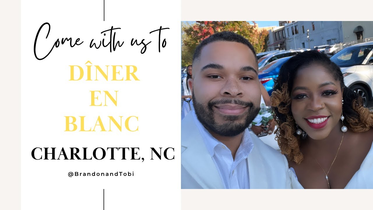 Dîner en Blanc Charlotte NC 2022 | Brandon and Tobi