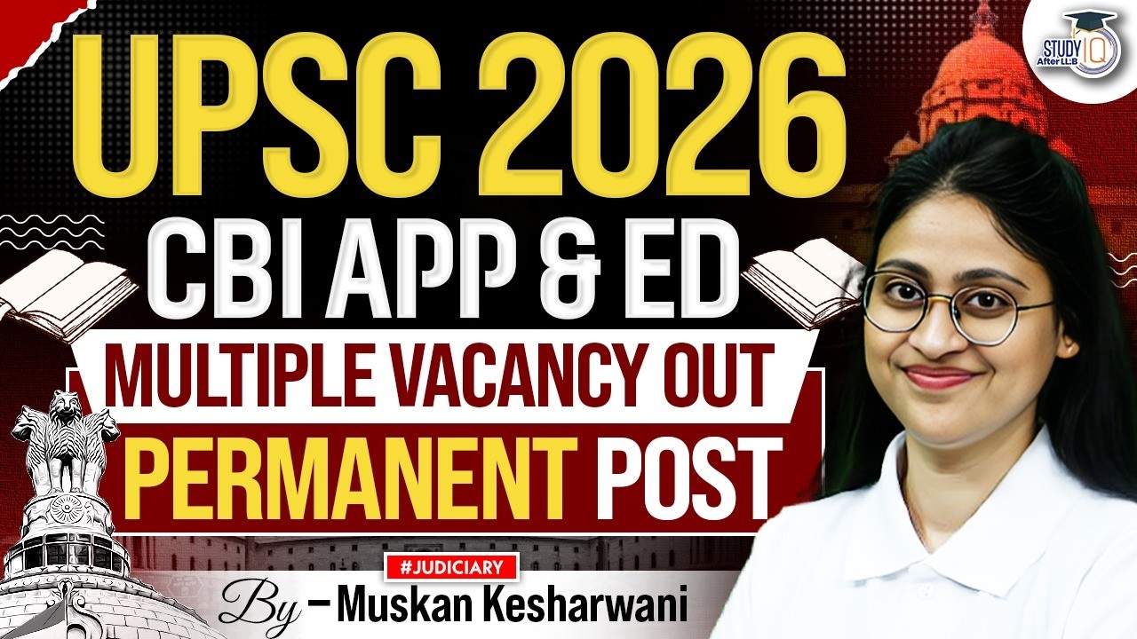 UPSC 2026| CBI APP, ED & Legal Advisor Post Out| Permanent Post| Muskan Mam