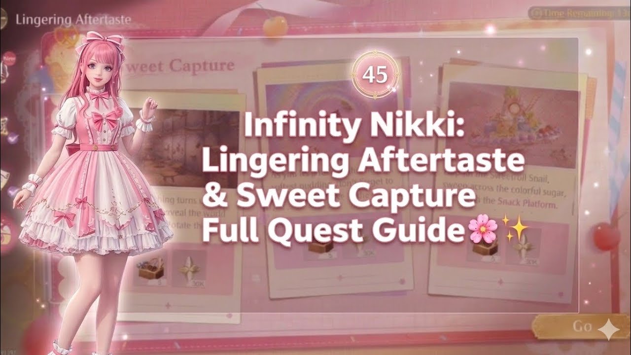 Infinity Nikki: Lingering Aftertaste & Sweet Capture Full Quest Guide 🌸✨