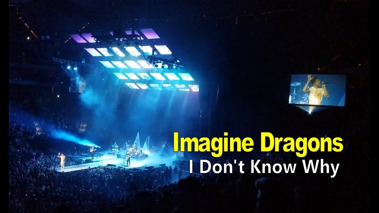 Imagine Dragons - I Don't Know Why | StewarTV