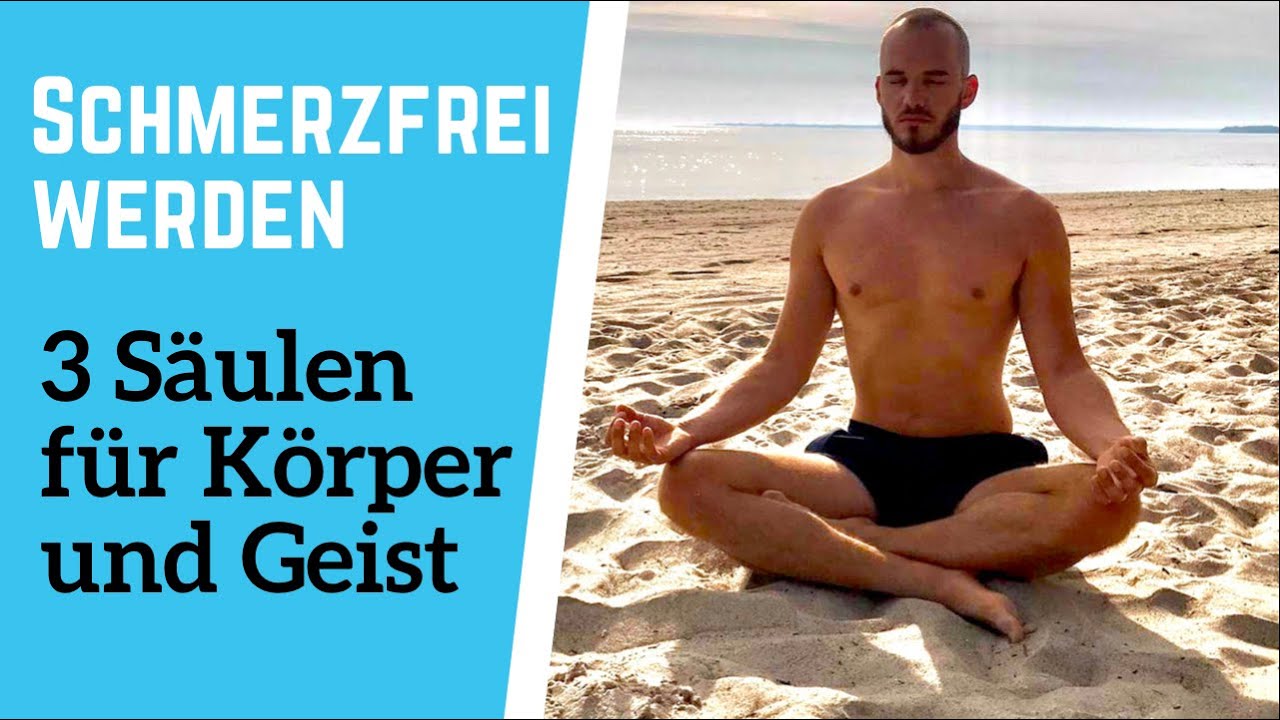 Langfristig beweglicher und schmerzfrei werden - so wirst du die Schmerzen los