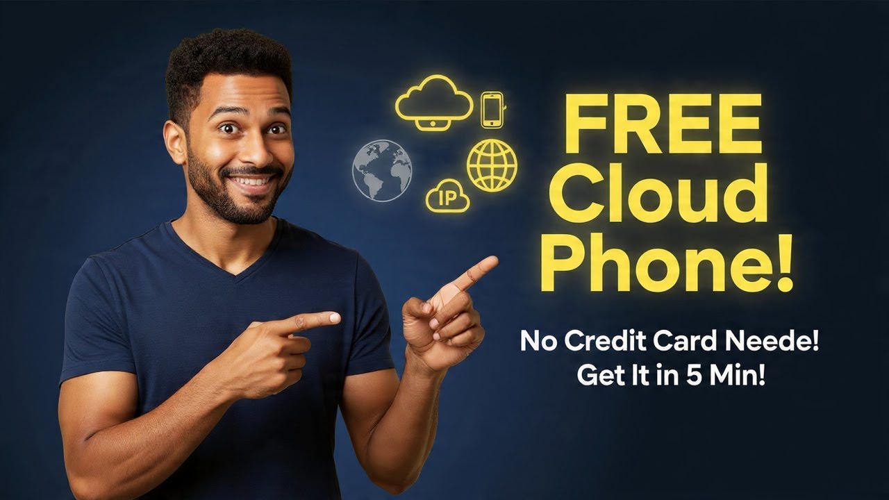 Get a FREE Cloud Phone in 5 Minutes with NO COST or Credit Card!