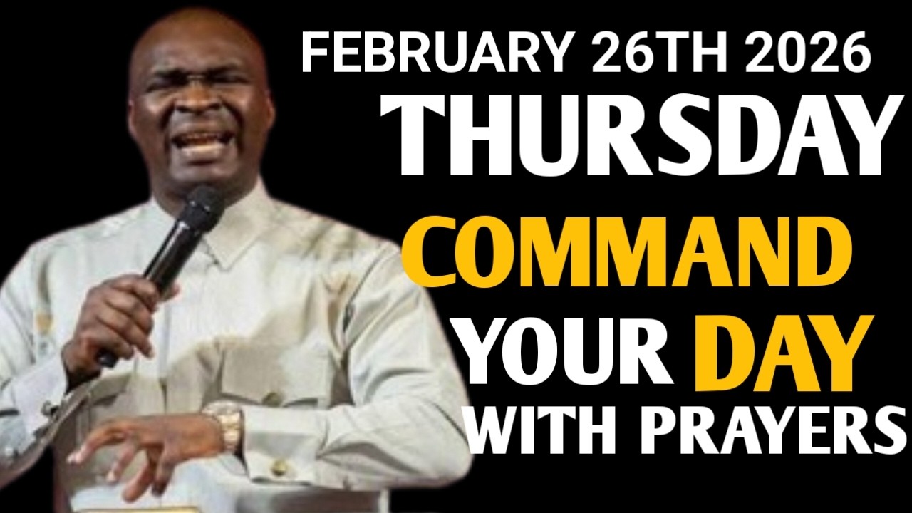 [Thursday 26th February, 2026]Start Your Morning With Prayer Spiritual Prayer -Apostle Joshua Selman