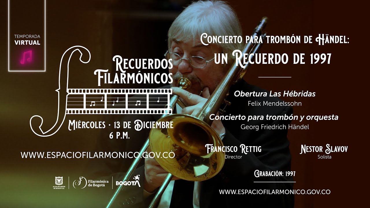 Recuerdos Filarmónicos | Concierto para trombón de Händel​
