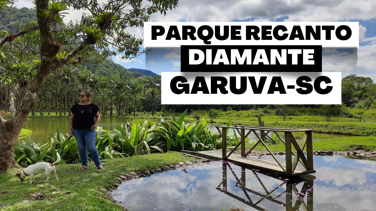 Parque Recanto Diamante | Garuva - SC