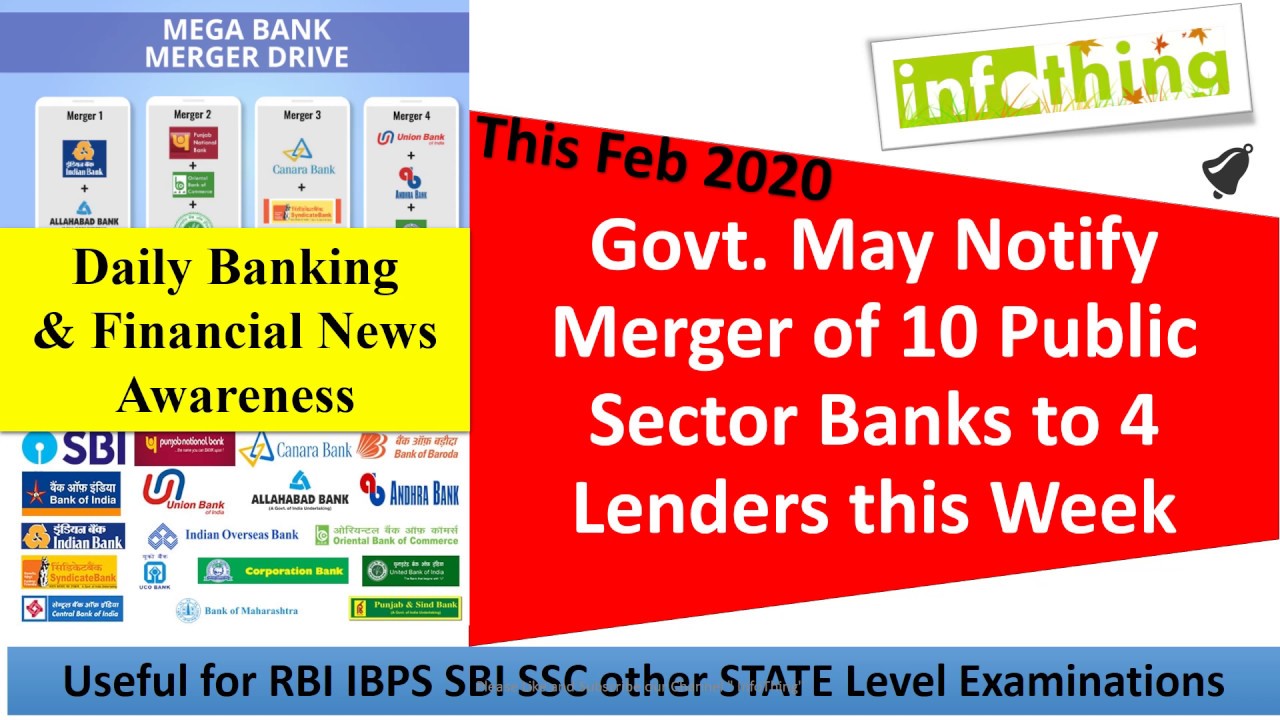 11 02 2020 Govt. May Notify Merger of :10 Public Sector Banks to 4 Big Lenders | This Week Feb 2020