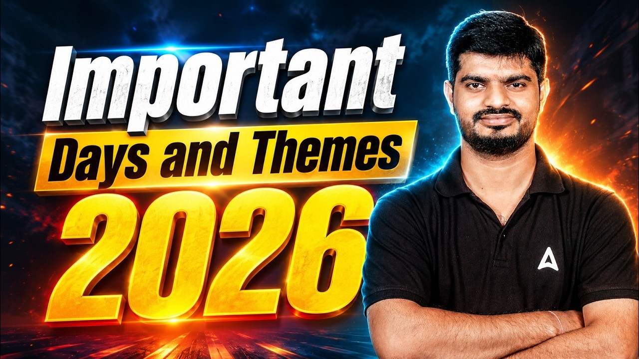 Important Days and Themes 2026 | Most Important Current Affairs for All Exams