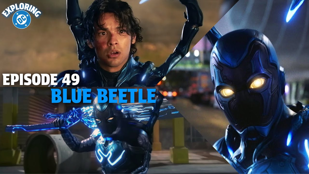 Revisiting Blue Beetle 3 Years Later