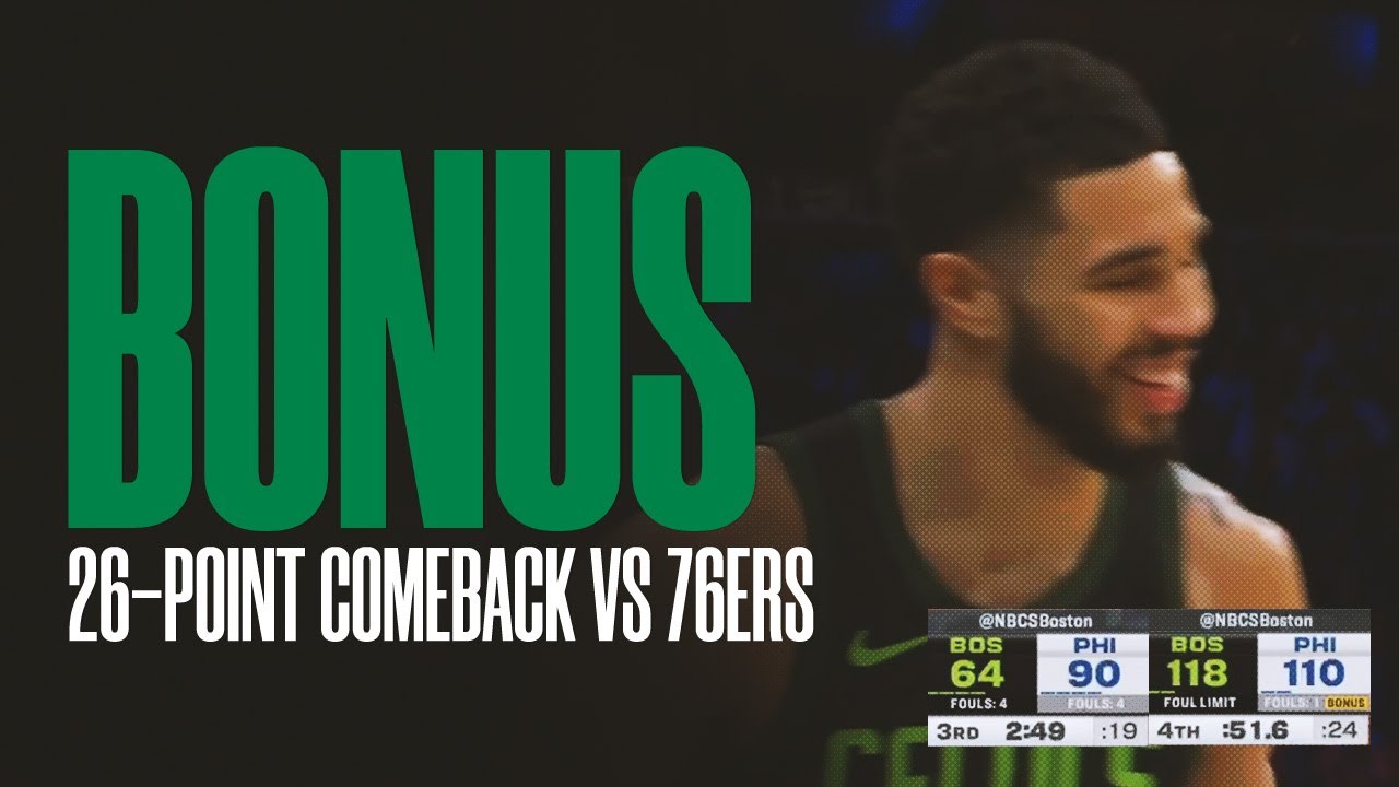 Boston Celtics 26-point comeback vs Philadelphia 76ers (February 2nd, 2025)