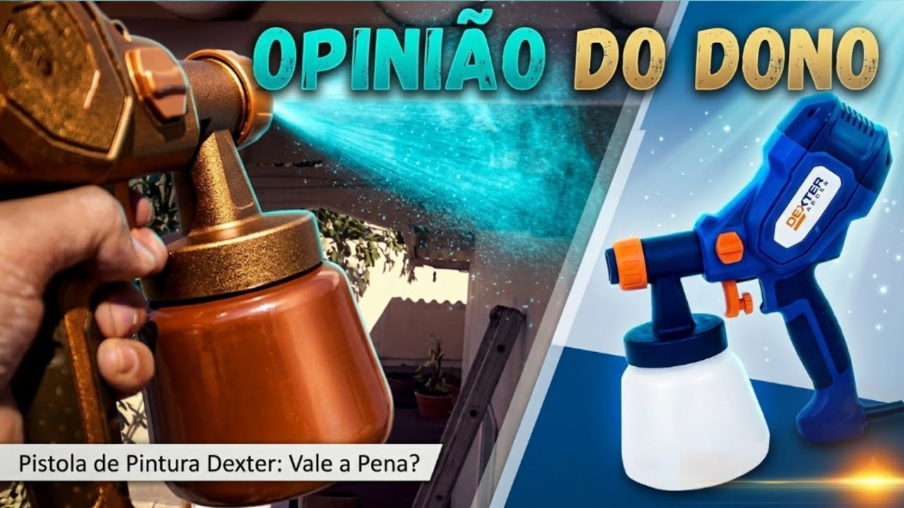 Pistola pulverizadora Dexter: conclusão final, valeu ou não?