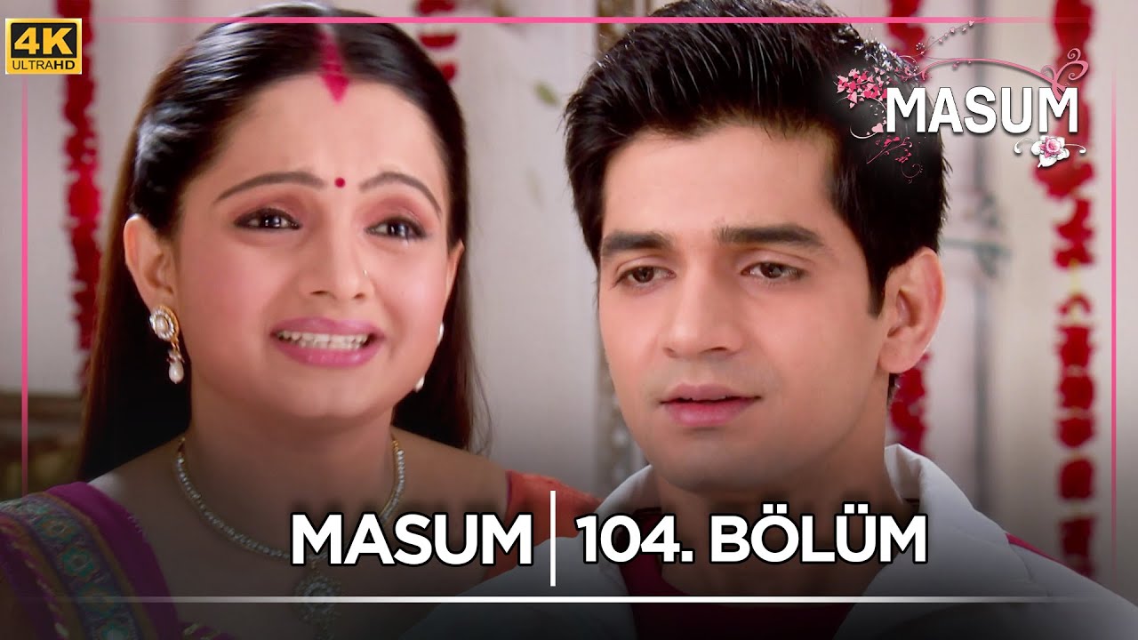 Masum Hint Dizisi | 104. Bölüm @kanal7​