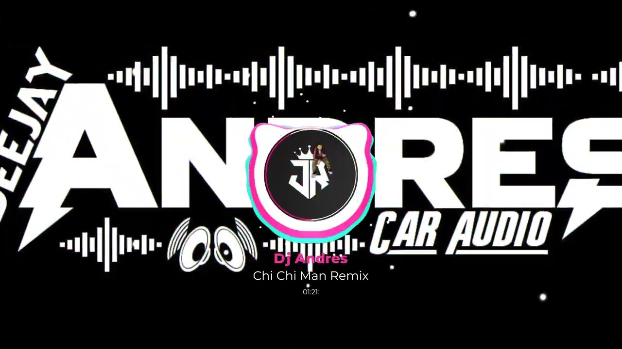 Chi Chi Man Remix - Dj Andres