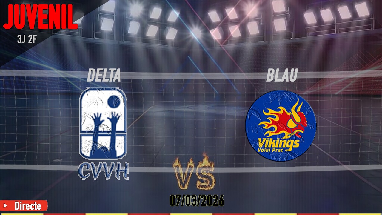 C. VÒlei Vall D Hebron Delta VS  C. V. Prat Vikings Blau -- Juvenil --