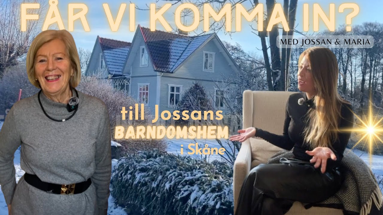 Följ med till ett vackert beläget skånskt sekelskifteshus. Jossan besöker sitt barndomshem!