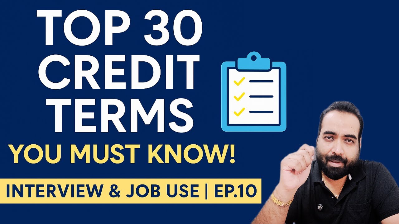 Episode 10: Top 30 Credit Terms Every Credit Manager Must Know!