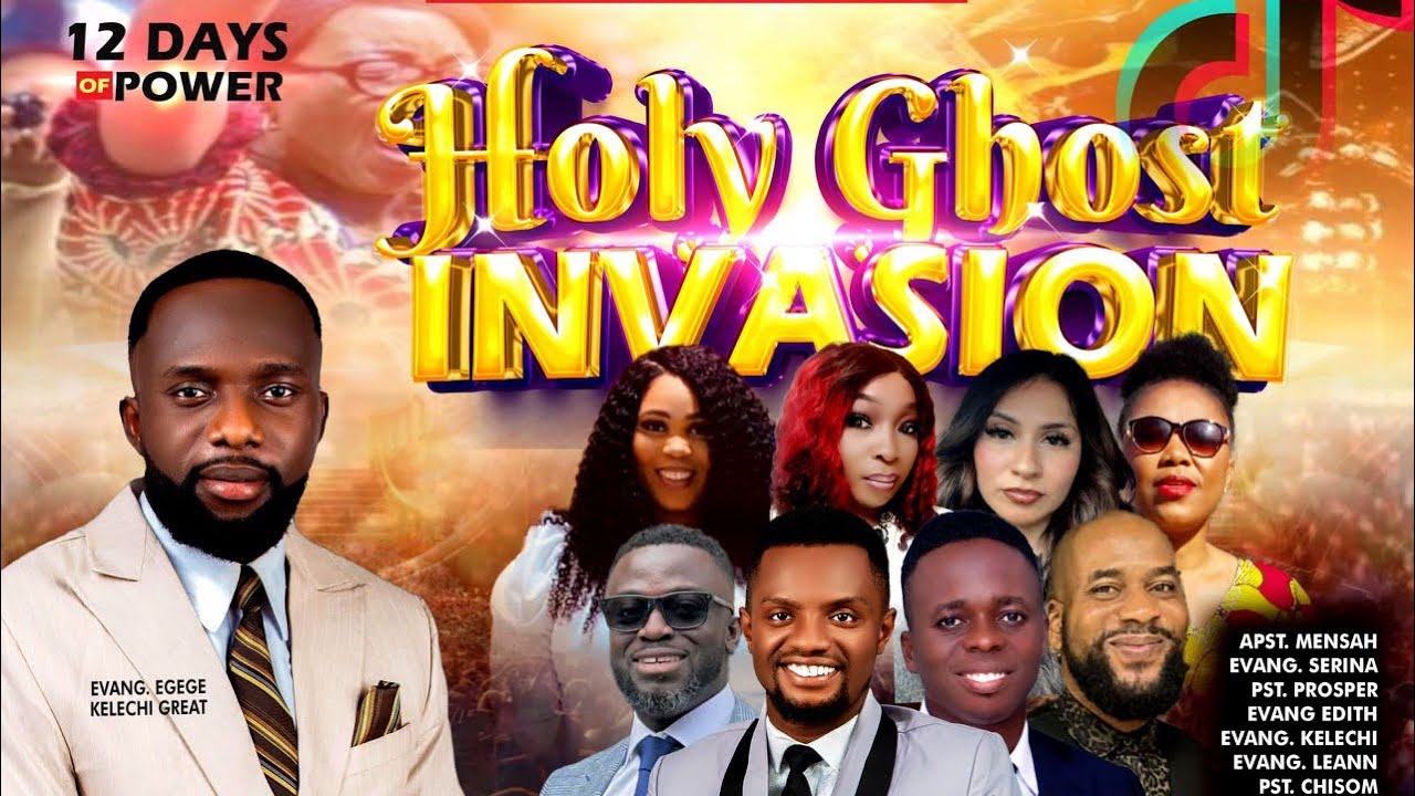 HOLY GHOST INVASION BY EVANG EGEGE KELECHI GREAT 