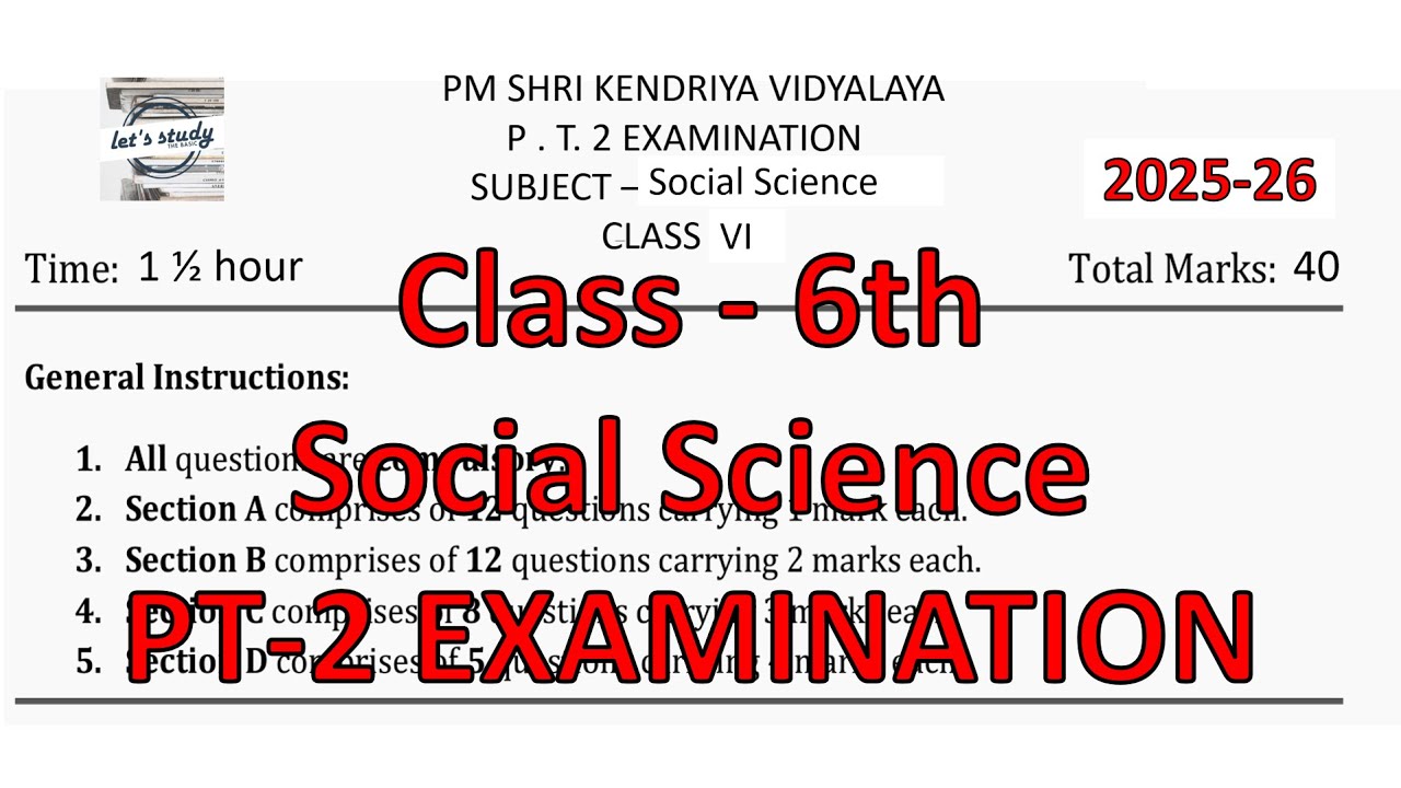 CLASS 6th SOCIAL SCIENCE PT2 EXAM QUES PAPER / TERM -2 SESSION 2025-26/ PM SHRI KENDRIYA VIDYALAYA