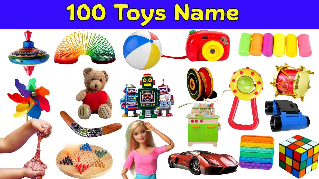 Toys Name | Learn 100 Amazing Toys From All Around The World | 100 Toys Name In English