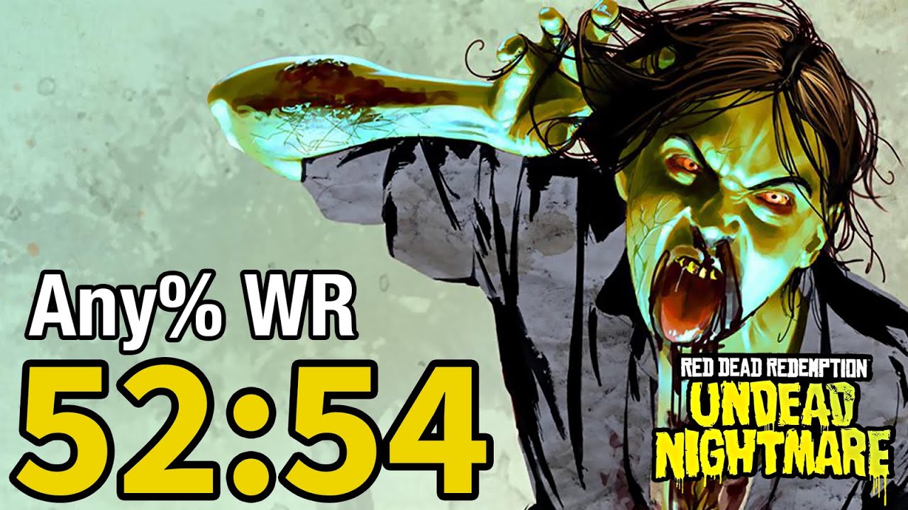 Red Dead Redemption: Undead Nightmare Any% World Record Speedrun (52:54)