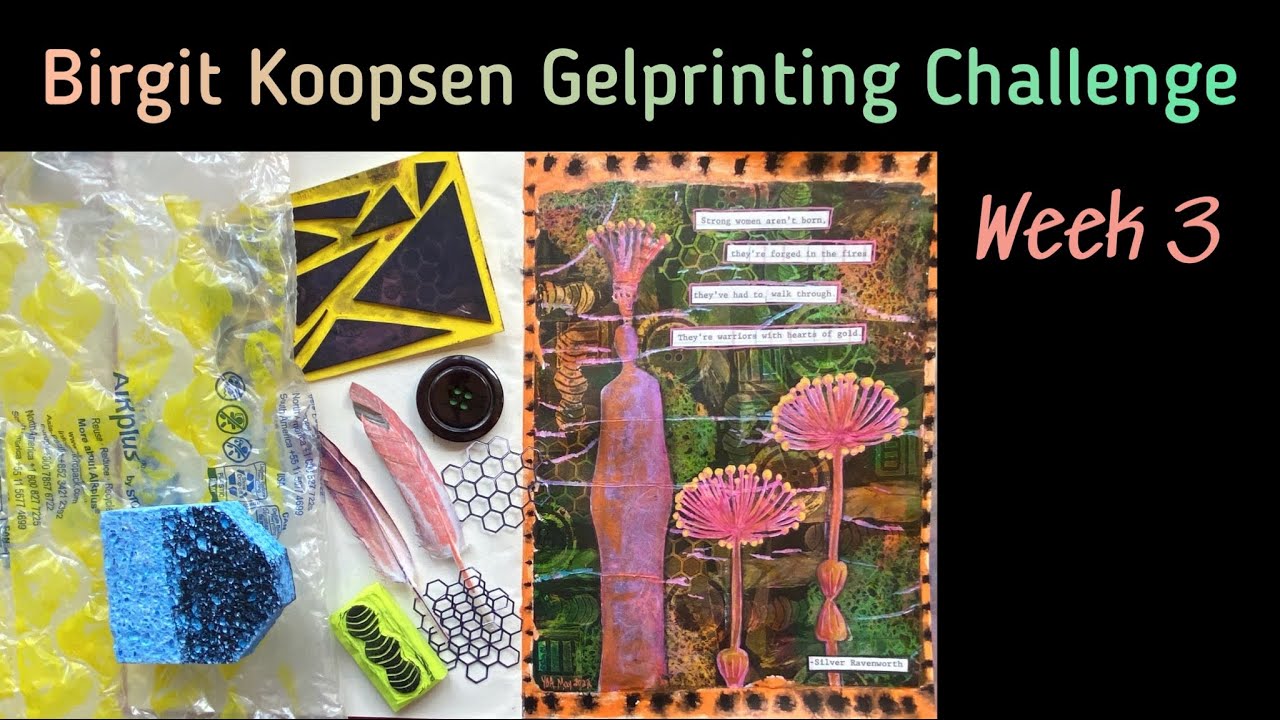 Birgit Koopsen Gelprinting Challenge: Week 3 (2022)