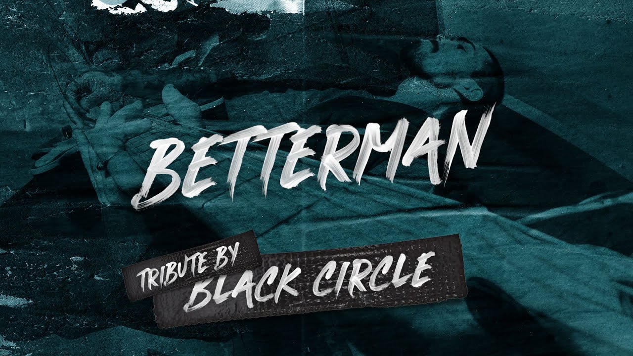 Betterman - Pearl Jam (Tribute by Black Circle Live from Legends Live Forever)