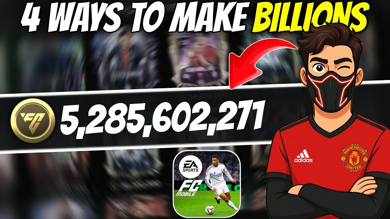 4 Ways To Make Millions And Billions of Coins 💰💸  FC Mobile 