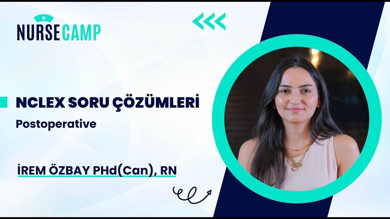 Postoperative Soru Çözümü | NCLEX-RN