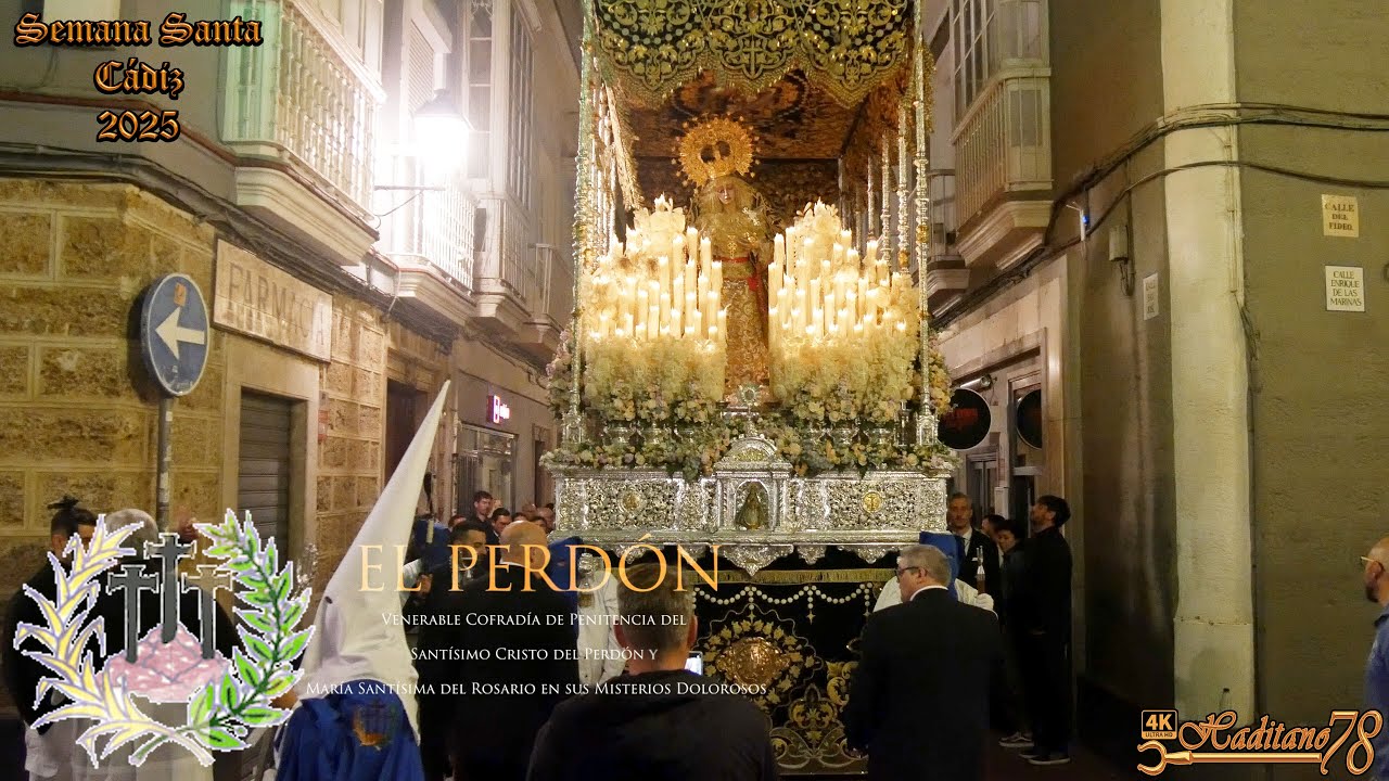[4K ᴴᴰᴿ] VIRGEN DEL ROSARIO / Semana Santa Cádiz 2025
