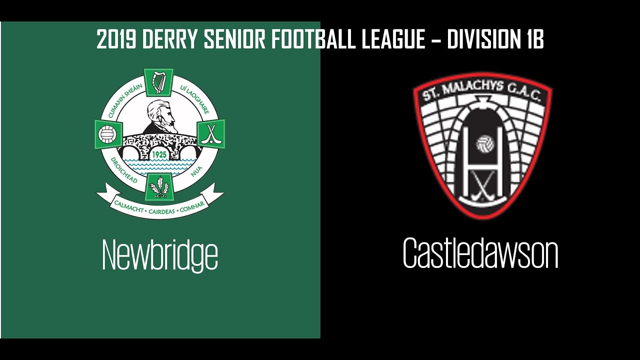 2019 - Newbridge vs. Castledawson (Derry Football League - Division 1B)