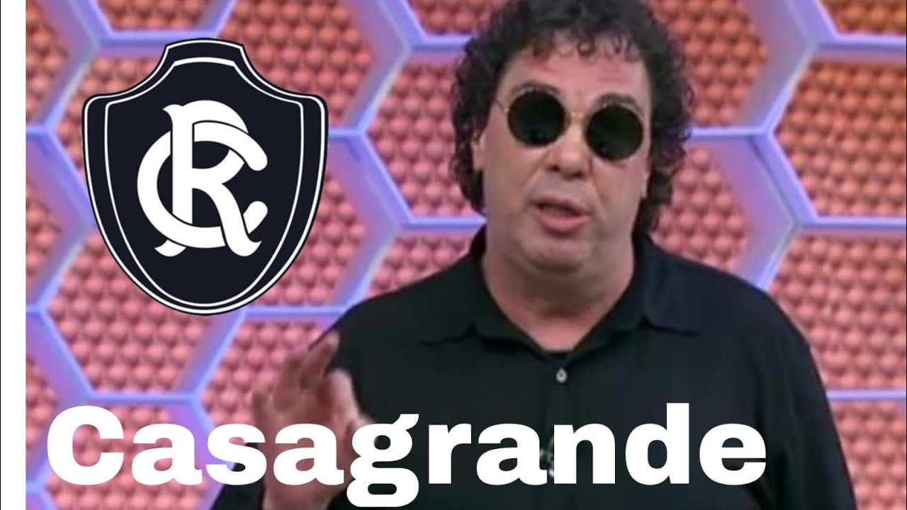 Minha Nossa Senhora Comentarista casagrande Falando muito bem do Remo 