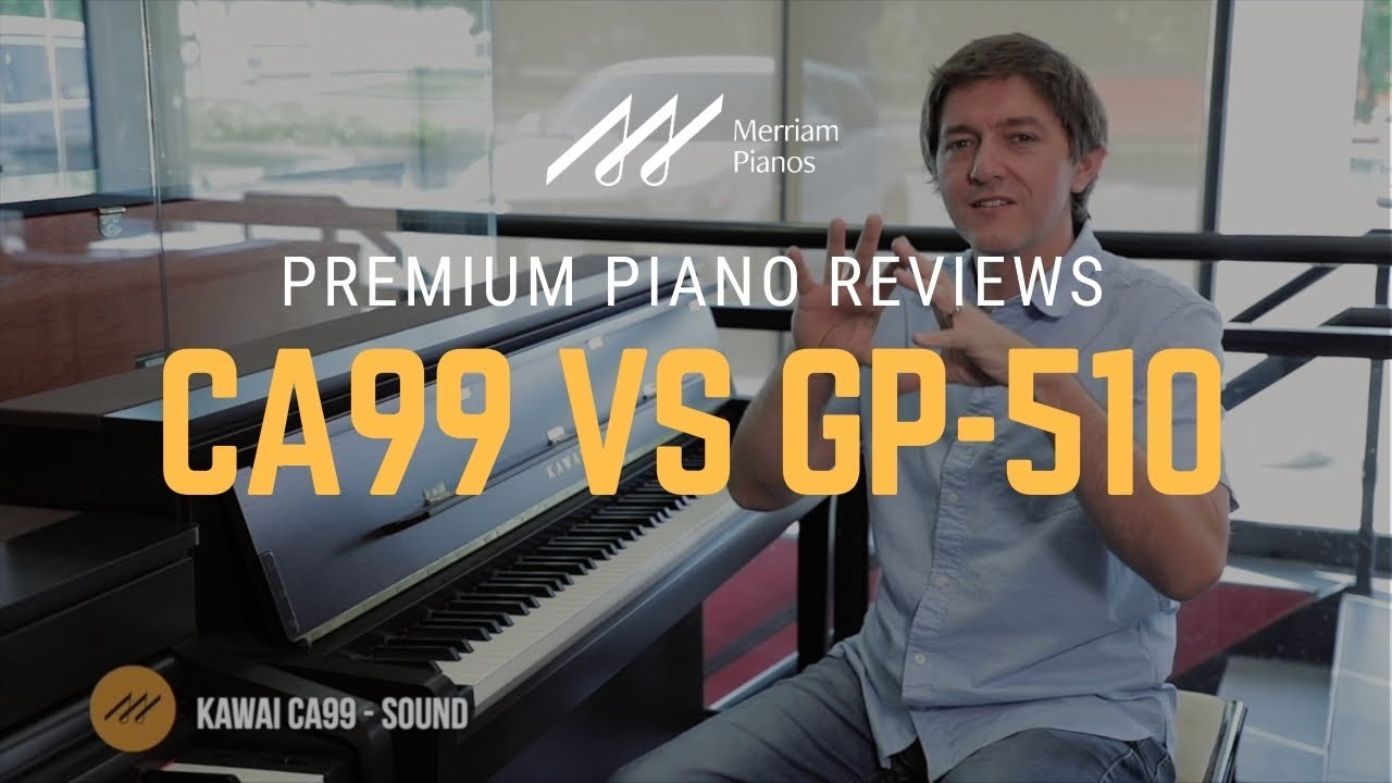 🎹Kawai CA99 vs Casio GP-510 Digital Piano Review, Comparison, & Demo🎹