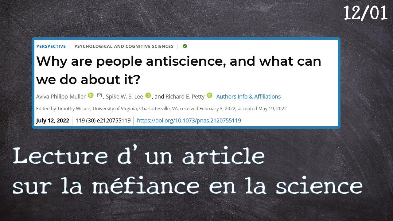 Lecture d'un article sur la méfiance en la science - Stream du 12/01